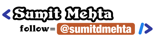 Sumit Mehta - IT Consultant - Providing IT Consultancy, Freelancing, Software/App/Website Development and All Software Support Services.